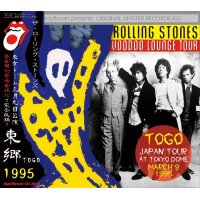 VOODOO LOUNGE JAPAN TOUR 1995 TOGO 【2CD】