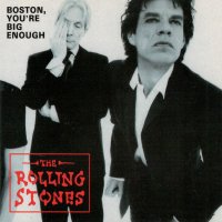 VGP-157 THE ROLLING STONES / BOSTON YOU`RE BIG ENOUGH