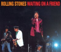 VGP-331 THE ROLLING STONES / WAITING ON A FRIEND
