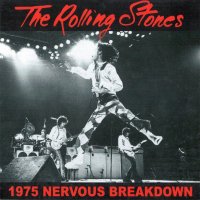VGP-302 THE ROLLING STONES / 1975 NERVOUS BREAKDOWN 