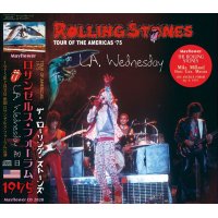 THE ROLLING STONES 1975 L.A. WEDNESDAY 2CD