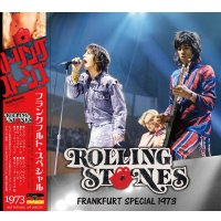 THE ROLLING STONES 1973 FRANKFURT SPECIAL 2CD