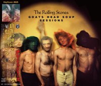 THE ROLLING STONES GOATS HEAD SOUP SESSIONS 3CD